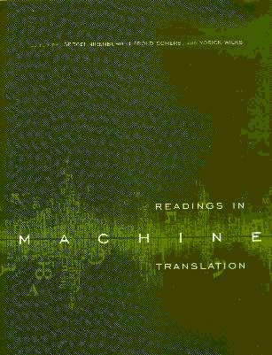 Readings in Machine Translation